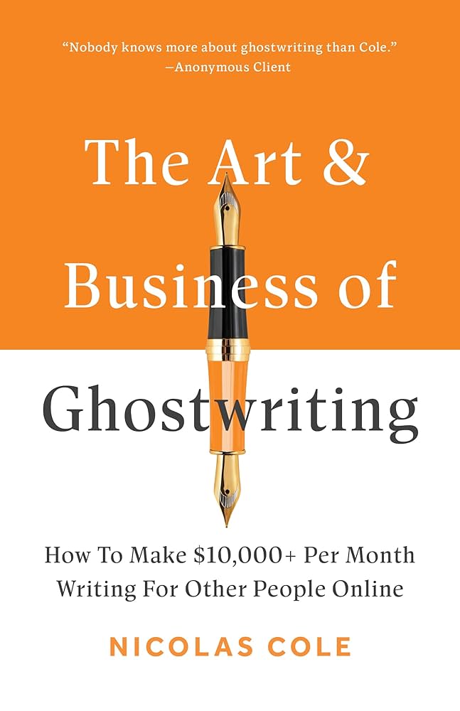 The Art & Business of Ghostwriting cover